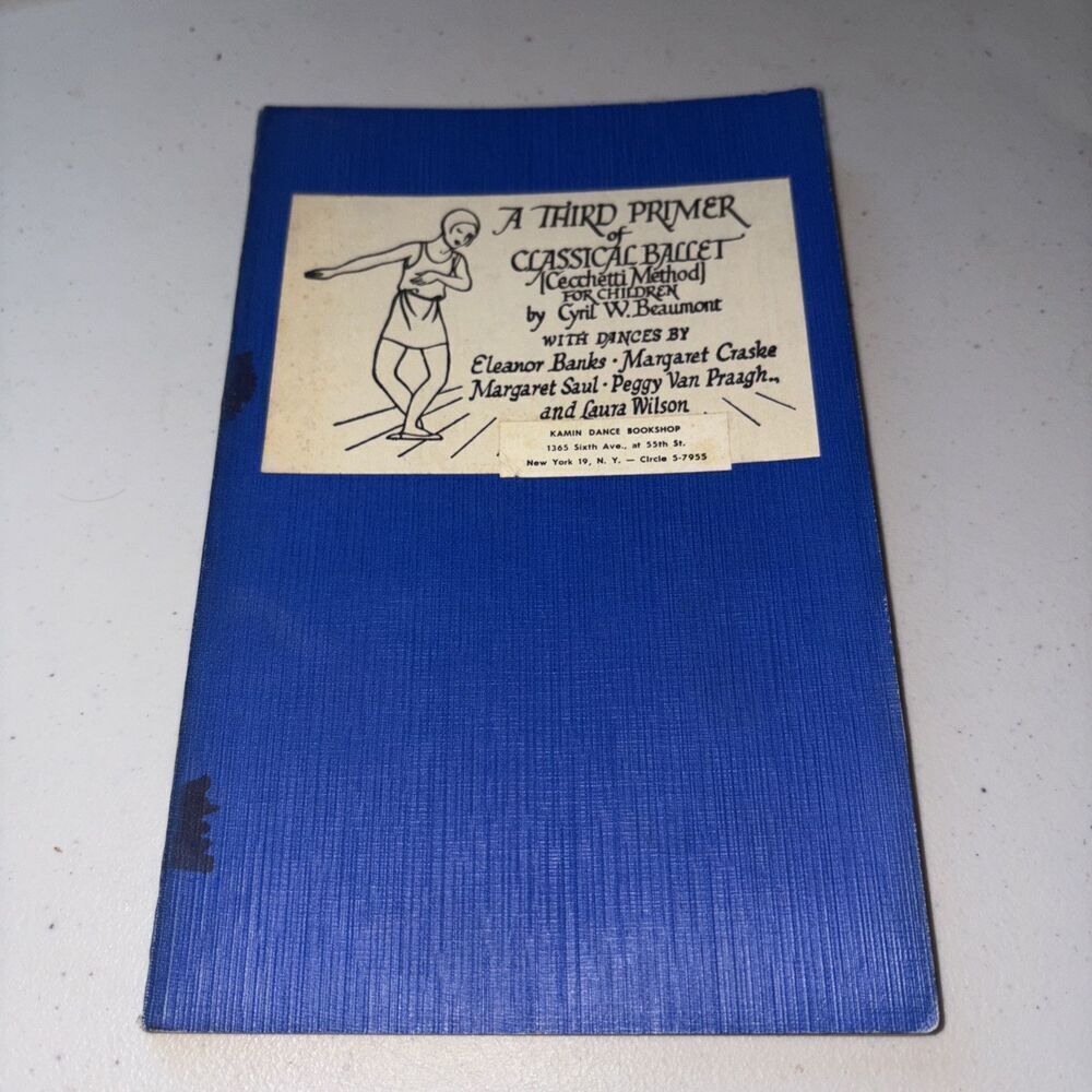 A Third Primer of classical ballet (cecchetti method for children beaumont 1952
